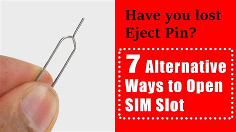 alternative to sim card removal tool|How to open sim tray without pin .